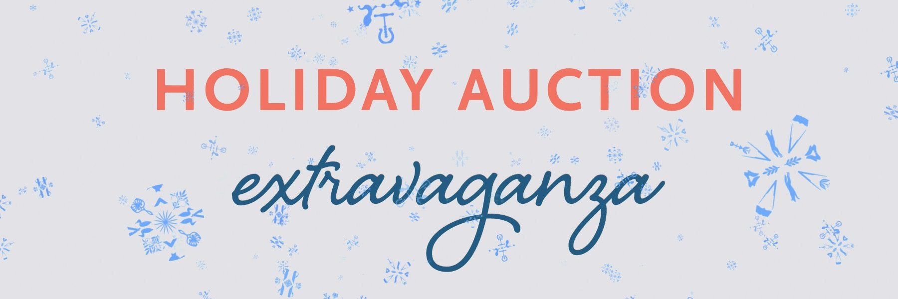 Holiday Auction Extravaganza