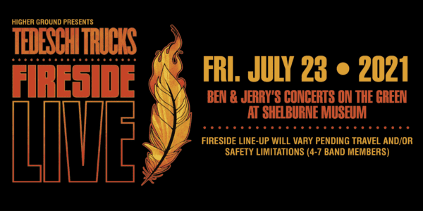 Tedeschi Trucks – Fireside Live – SOLD OUT