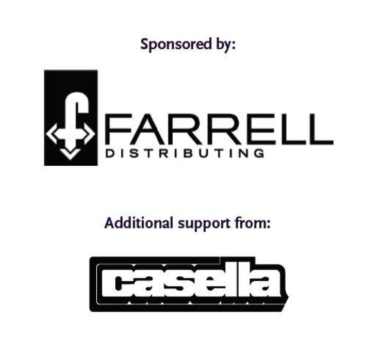 Sponsored by Farrell Distributing with additional support from Casella