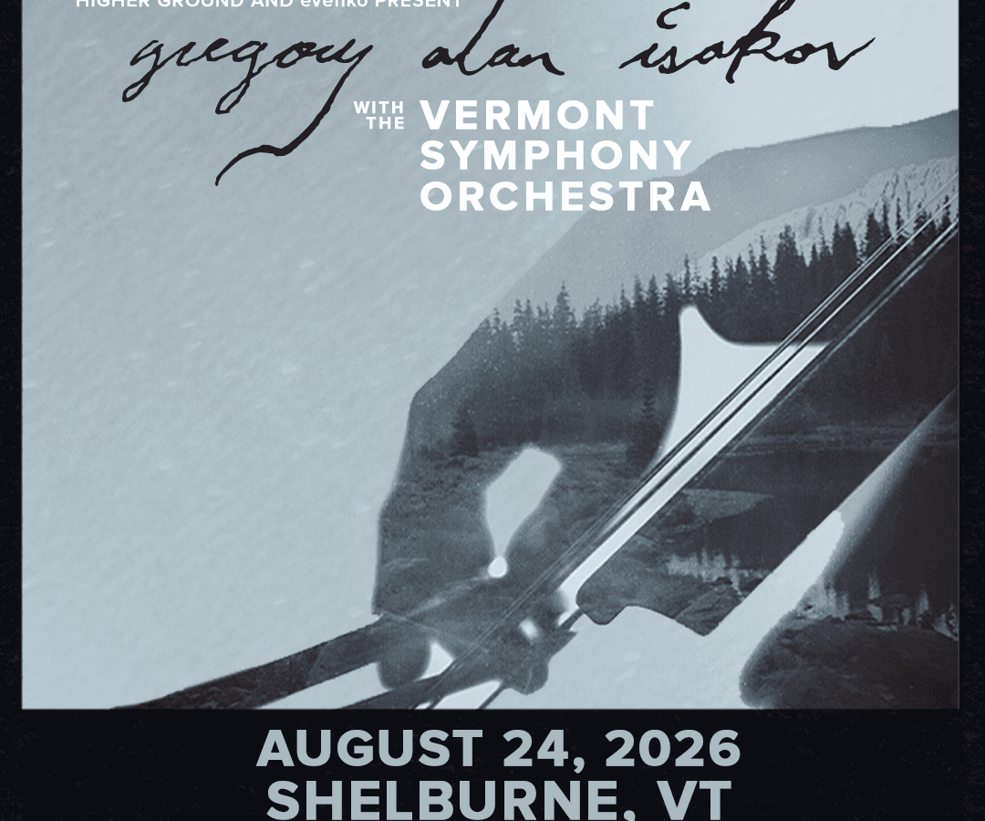 Gregory Alan Isakov with Vermont Symphony Orchestra